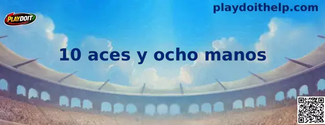 Vista central de 10 aces y ocho manos en modo de práctica